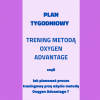 Tygodniowy Plan Treningowy - metoda Oxygen Advantage